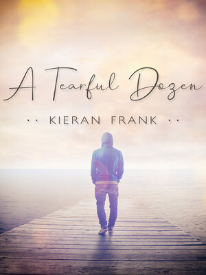 cover image of A Tearful Dozen